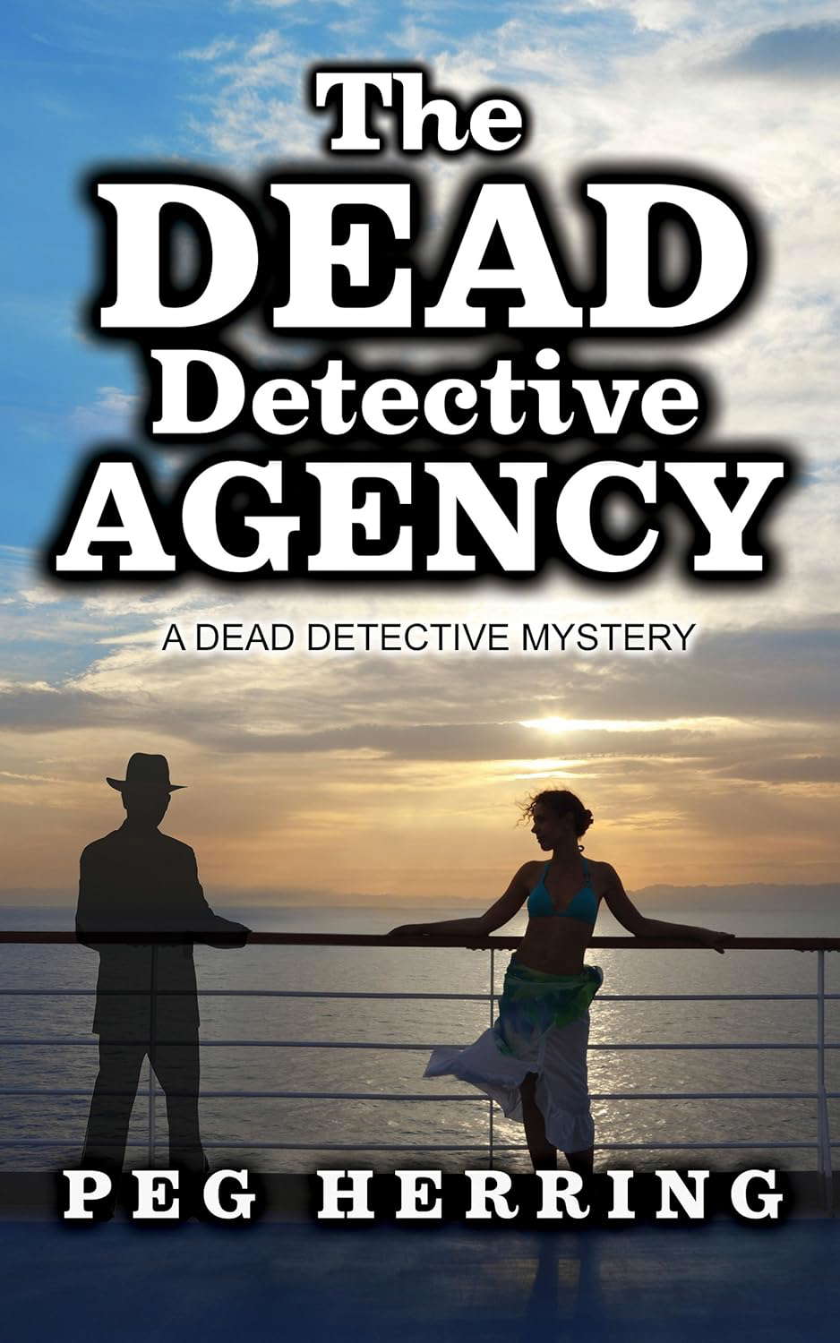 The Dead Detective Agency (The Dead Detective Mysteries Book 1) poster