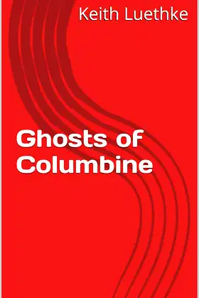 Ghosts of Columbine poster