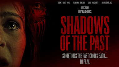SHADOWS OF THE PAST | Official Horror Trailer poster