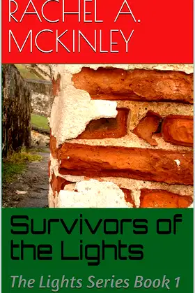 Survivors of the Lights: The Lights Series Book 1 poster