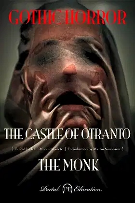 Gothic Horror: The Castle of Otranto & The Monk poster