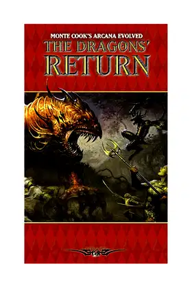The Dragons' Return (Monte Cook's Arcana Evolved) poster