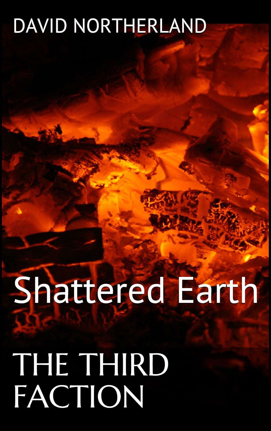 The Third Faction: Shattered Earth poster