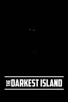 The Darkest Island poster