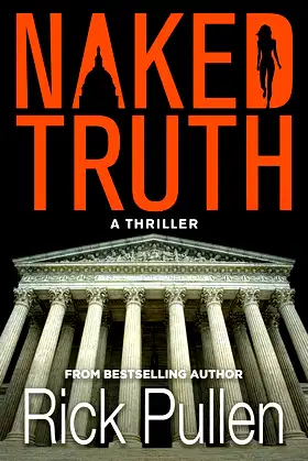 Naked Truth: A Thriller poster
