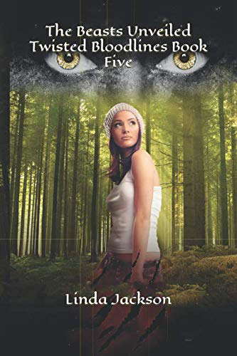 The Beasts Unveiled (Twisted Bloodlines) poster