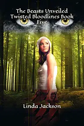 The Beasts Unveiled (Twisted Bloodlines) poster