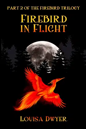 FIREBIRD IN FLIGHT (Firebird Trilogy) poster