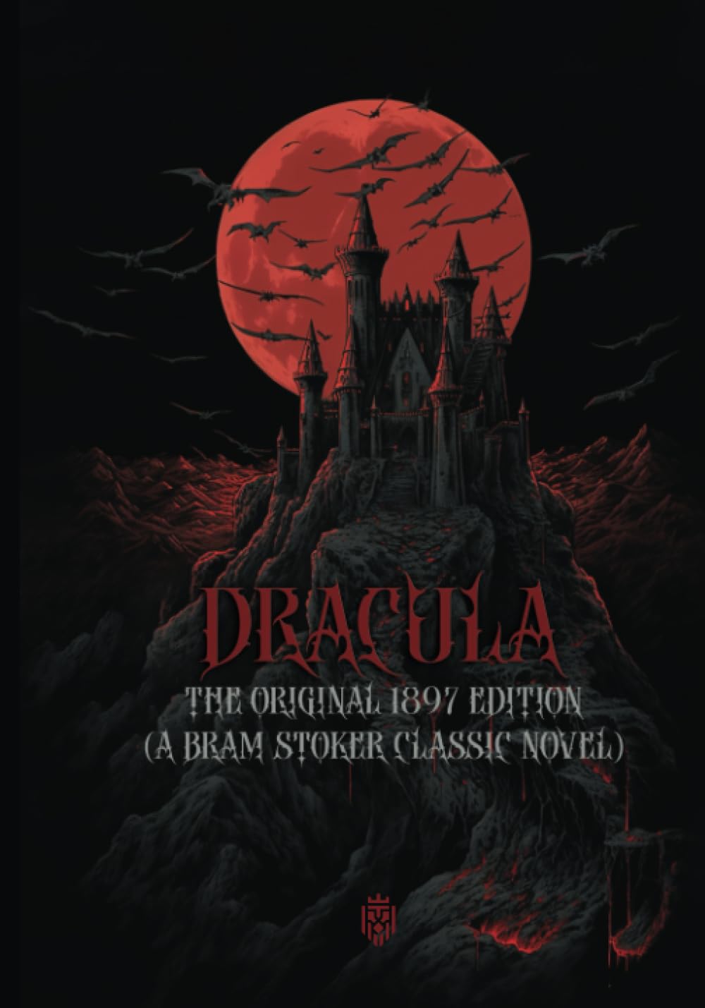 Dracula: The Original 1897 Edition (A Bram Stoker Classic Novel) poster