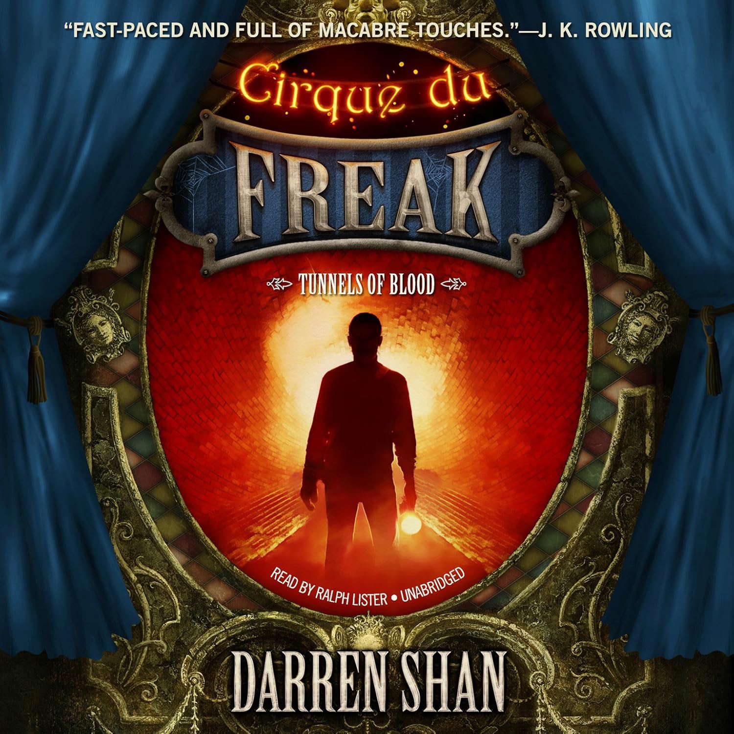 Tunnels of Blood Lib/E (Cirque Du Freak: Saga of Darren Shan) poster