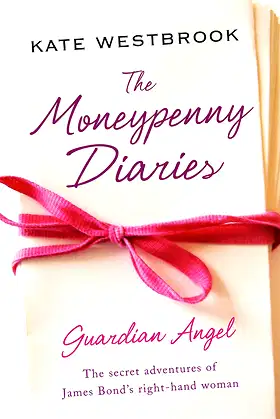 The Moneypenny Diaries: Guardian Angel poster