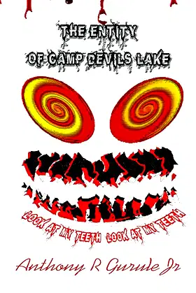 The Entity of Camp Devils Lake poster