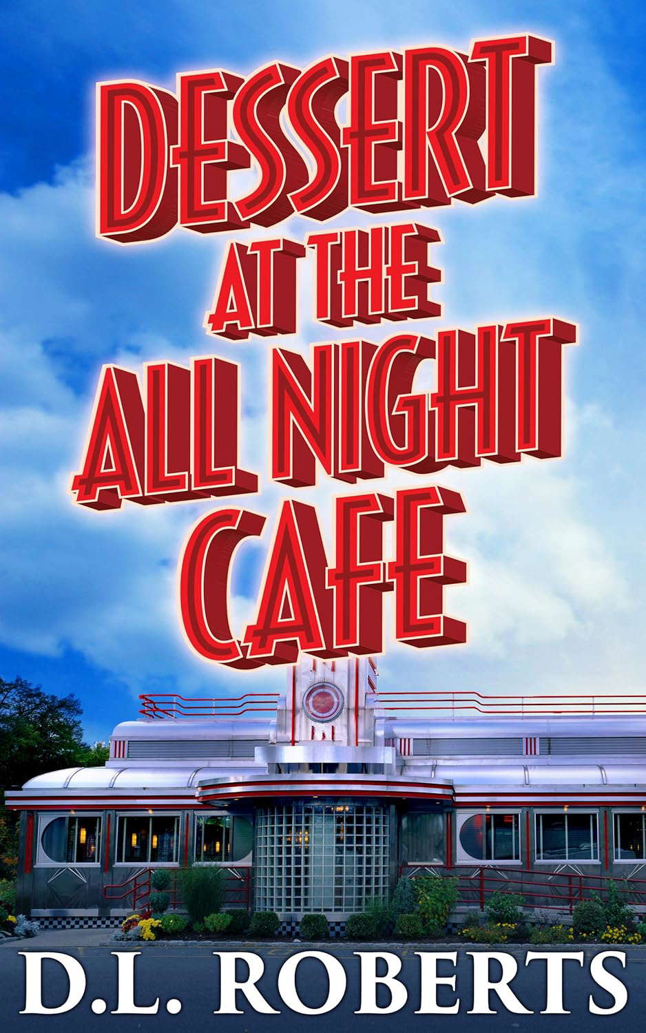 Dessert at the All Night Cafe poster