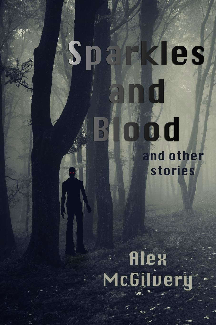 Sparkles and Blood and other stories poster
