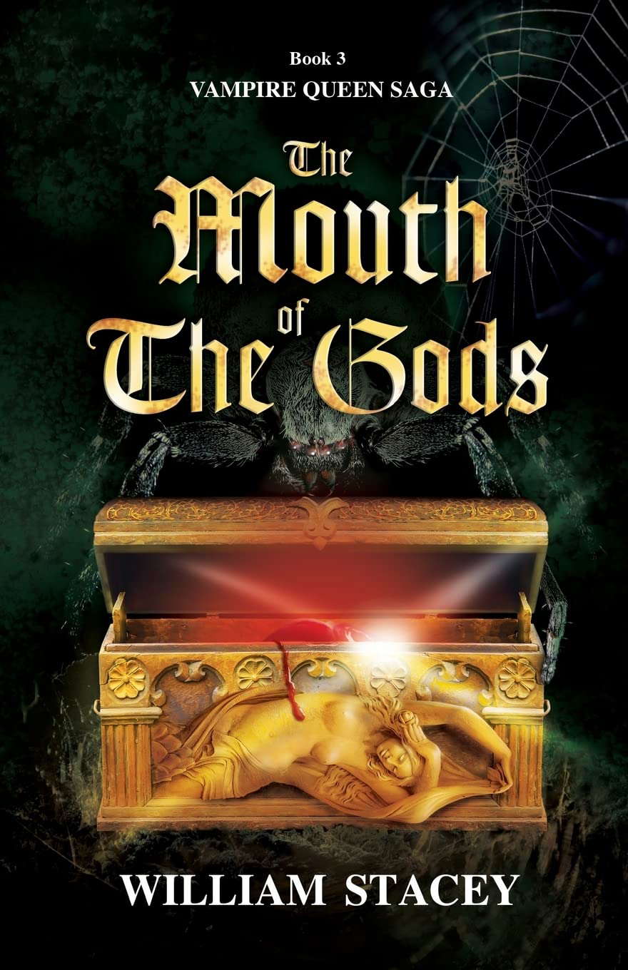 The Mouth of the Gods (The Vampire Queen Saga) poster