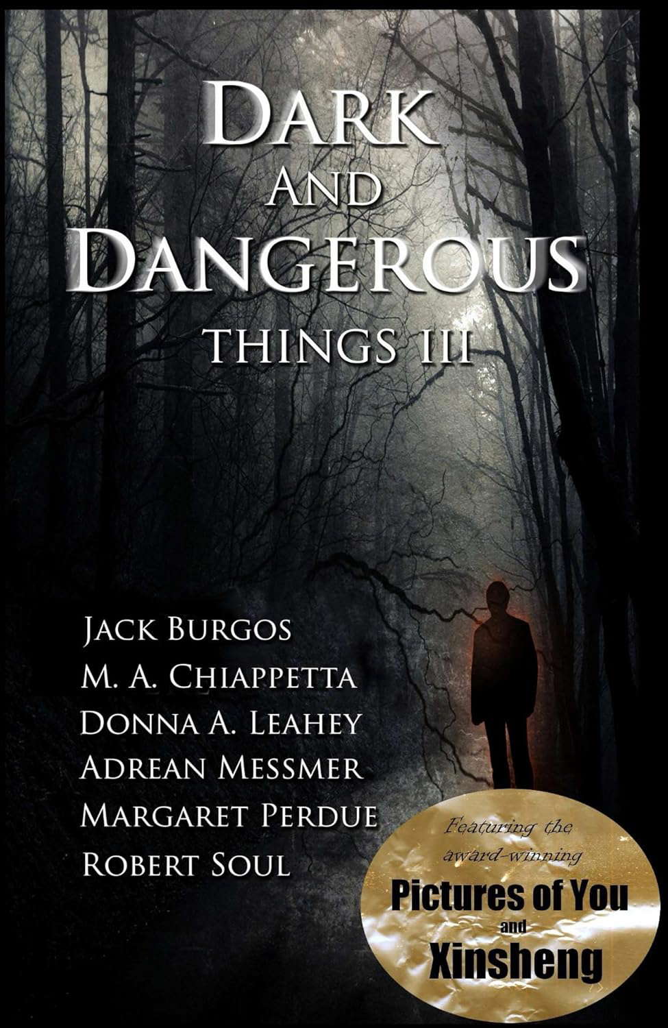 Dark and Dangerous Things III poster