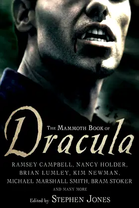 The Mammoth Book of Dracula (Mammoth Books 334) poster