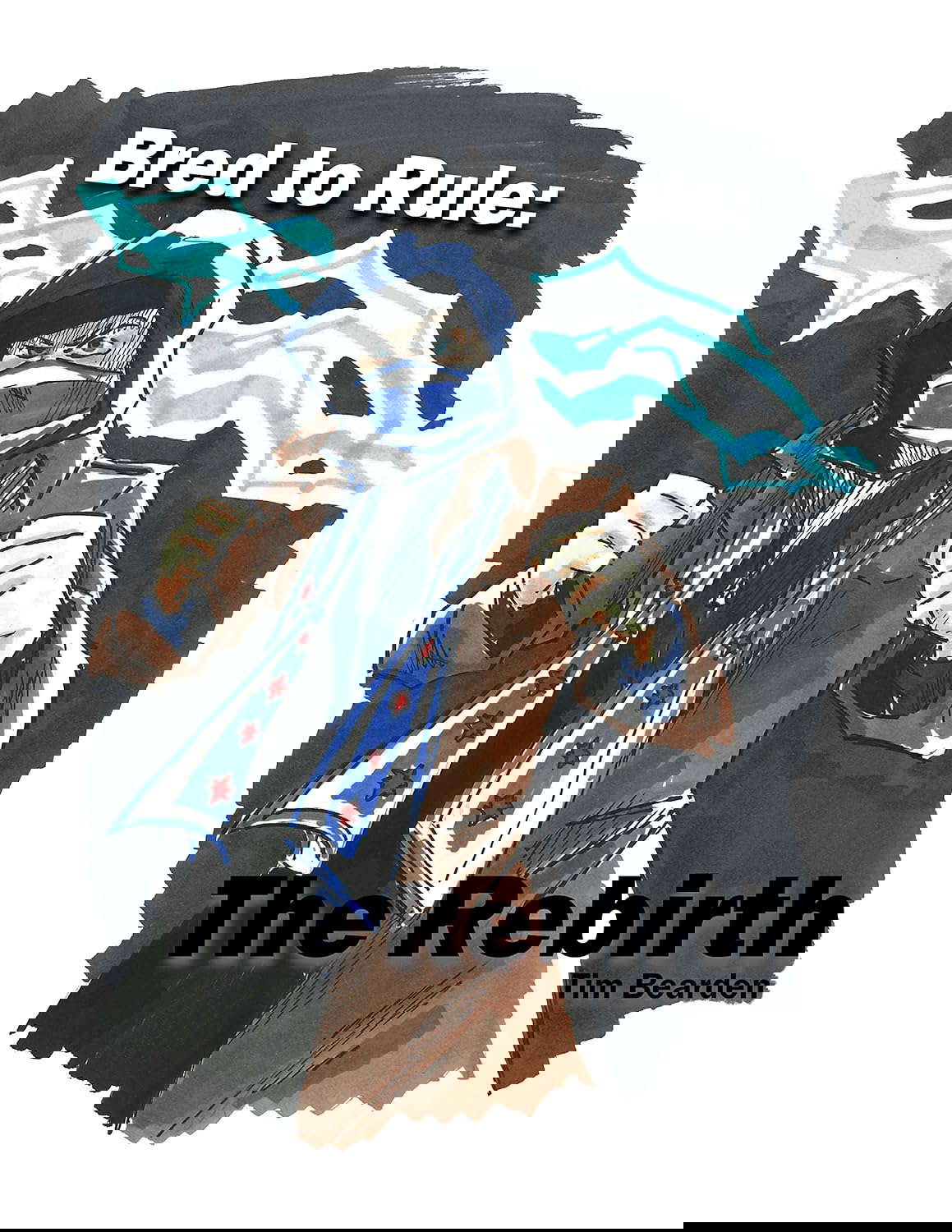 Bred to Rule: The Rebirth poster