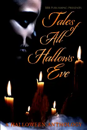 Tales Of All Hallows Eve: A Halloween Anthology poster