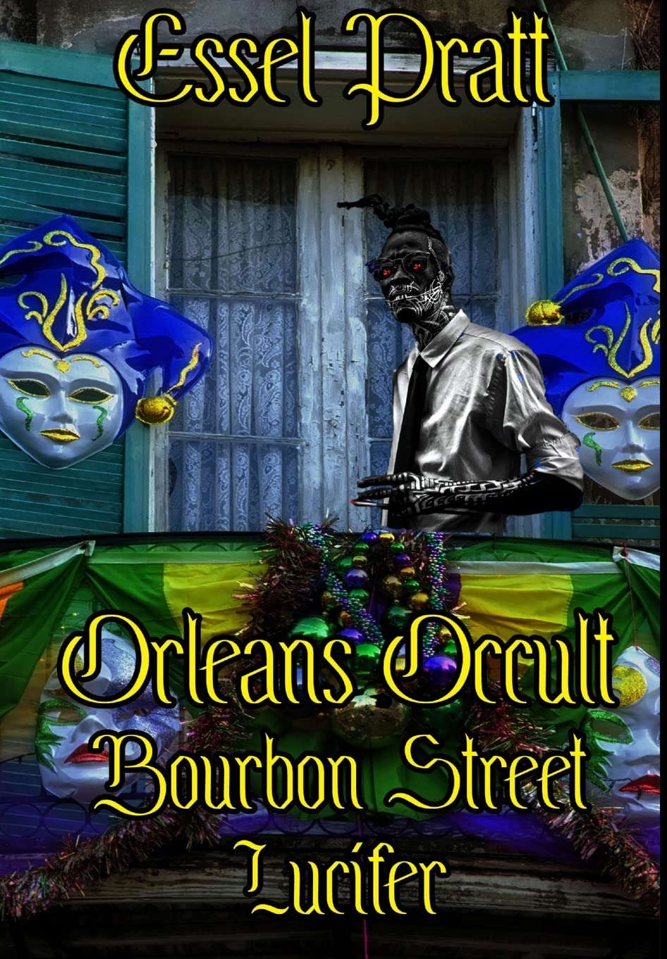 Orleans Occult: Bourbon Street Lucifer poster