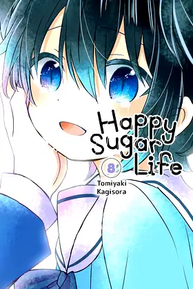 Happy Sugar Life, Vol. 8 (Happy Sugar Life, 8) poster