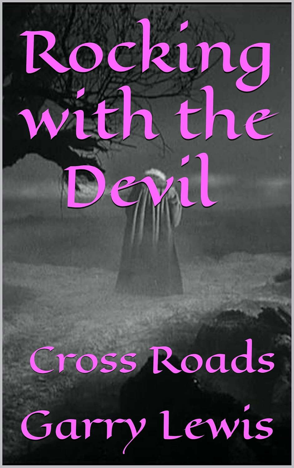 Rocking with the Devil : Cross Roads (The Beast Within Series Book 9) poster