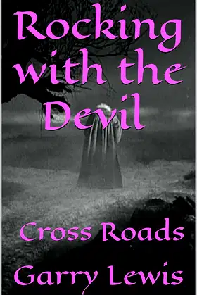 Rocking with the Devil : Cross Roads (The Beast Within Series Book 9) poster
