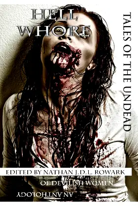Tales of the Undead - Hell Whore (Tales of the Undead Series Book 1) poster