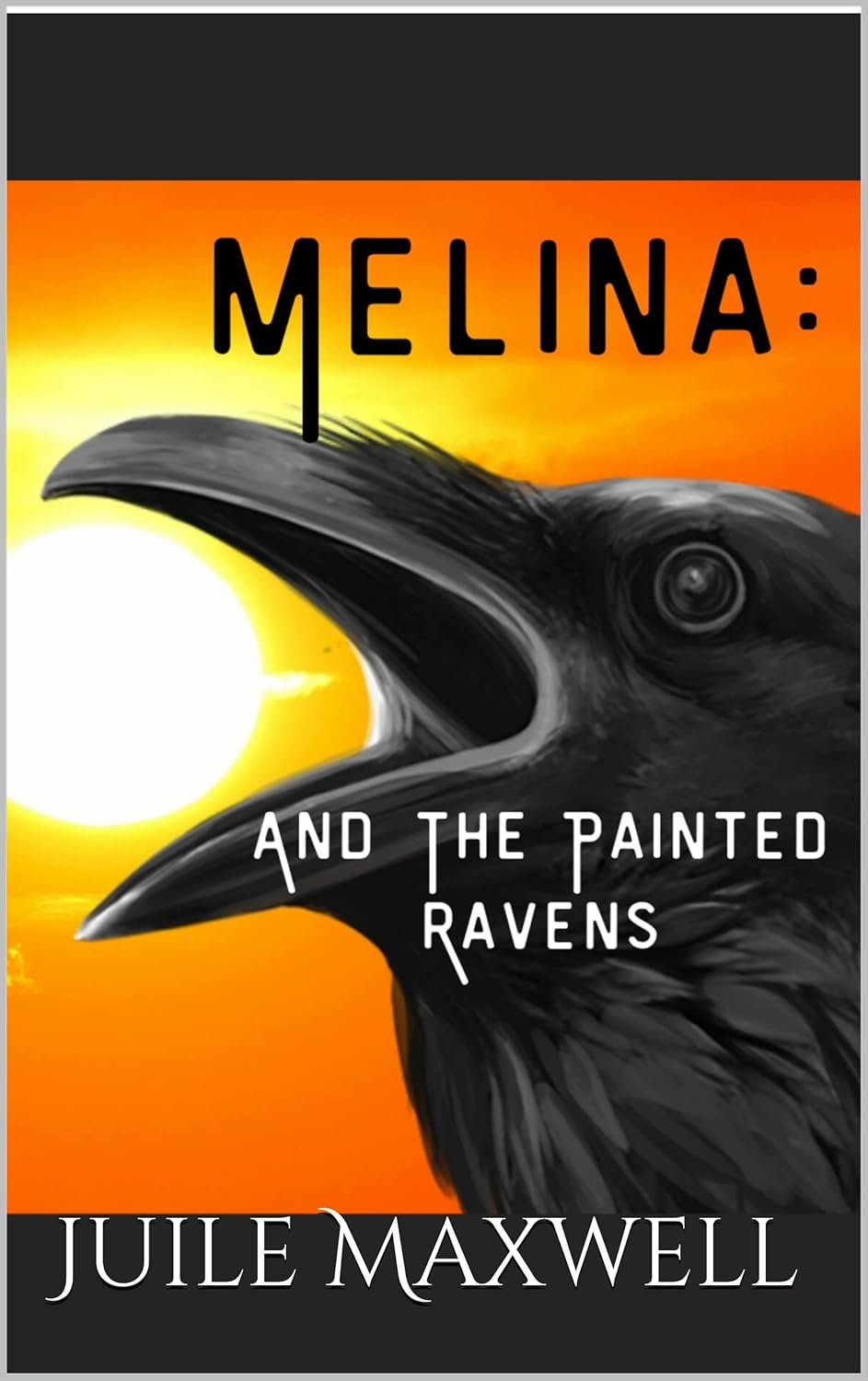 Melina:: And The Painted Ravens poster