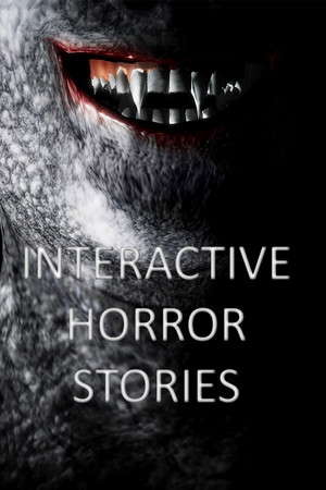 Interactive Horror Stories poster