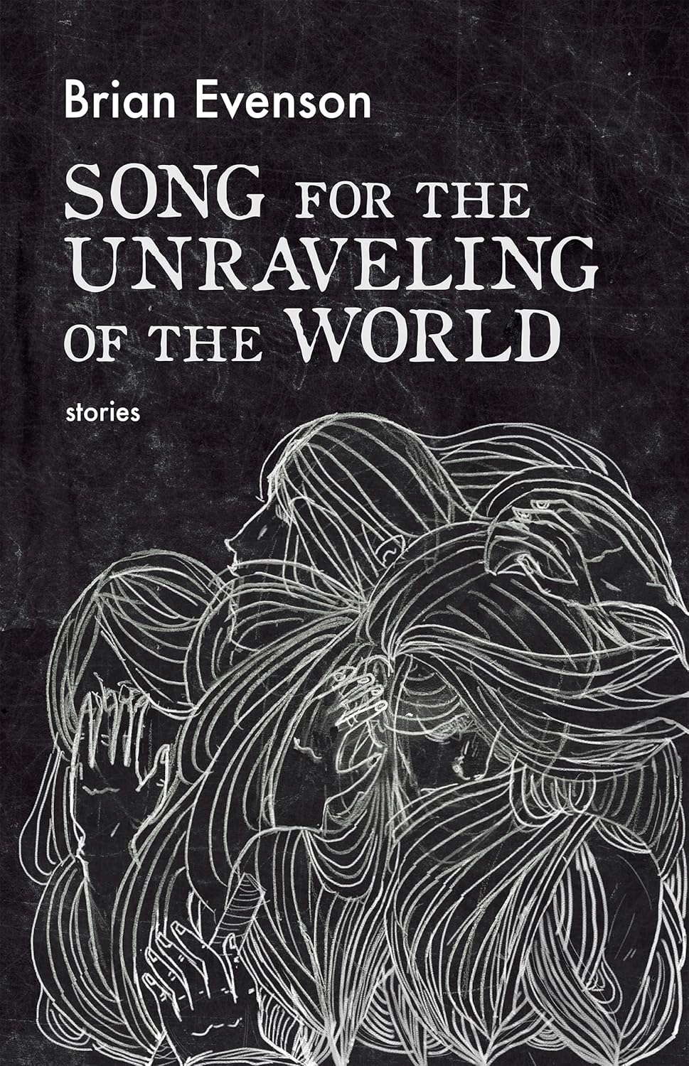 Song for the Unraveling of the World poster