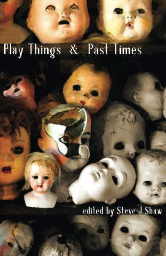 Play Things & Past Times poster