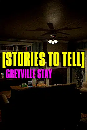 [Stories to Tell] Greyville Stay poster