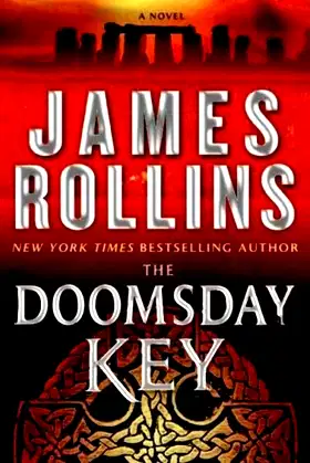 The Doomsday Key: A Sigma Force Novel poster