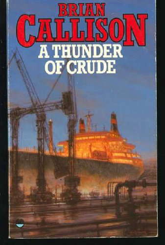 A Thunder of Crude poster