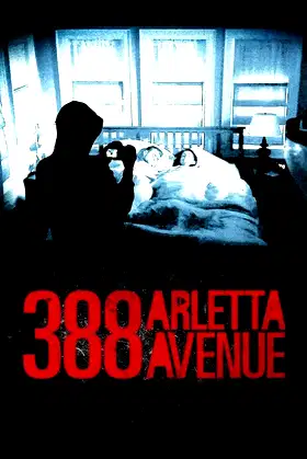 388 Arletta Avenue poster