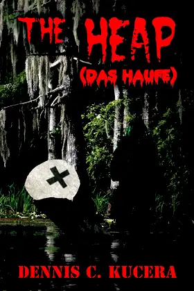 The Heap: (Das Haufe) poster