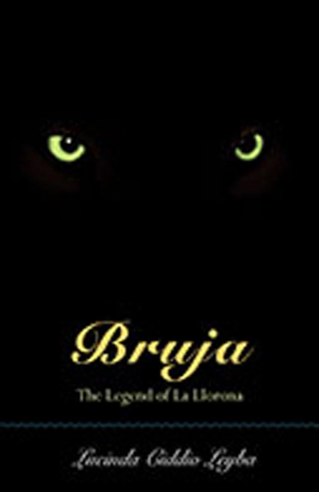 Bruja: The Legend of La Llorona poster