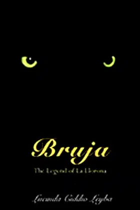 Bruja: The Legend of La Llorona poster