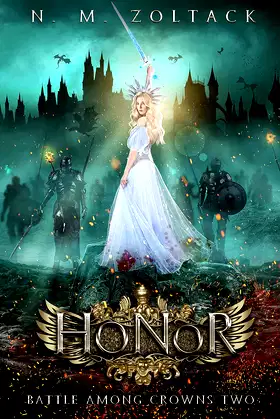 Honor (Battle Among Crowns Book 2) poster