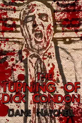 The Turning of Dick Condon poster