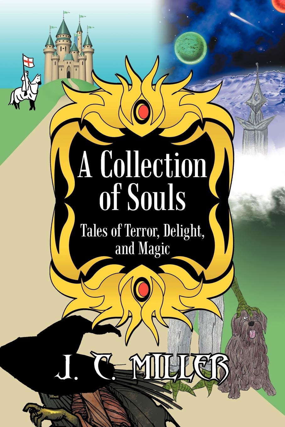 A Collection of Souls: Tales of Terror, Delight, and Magic poster