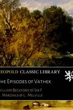 The Episodes of Vathek poster