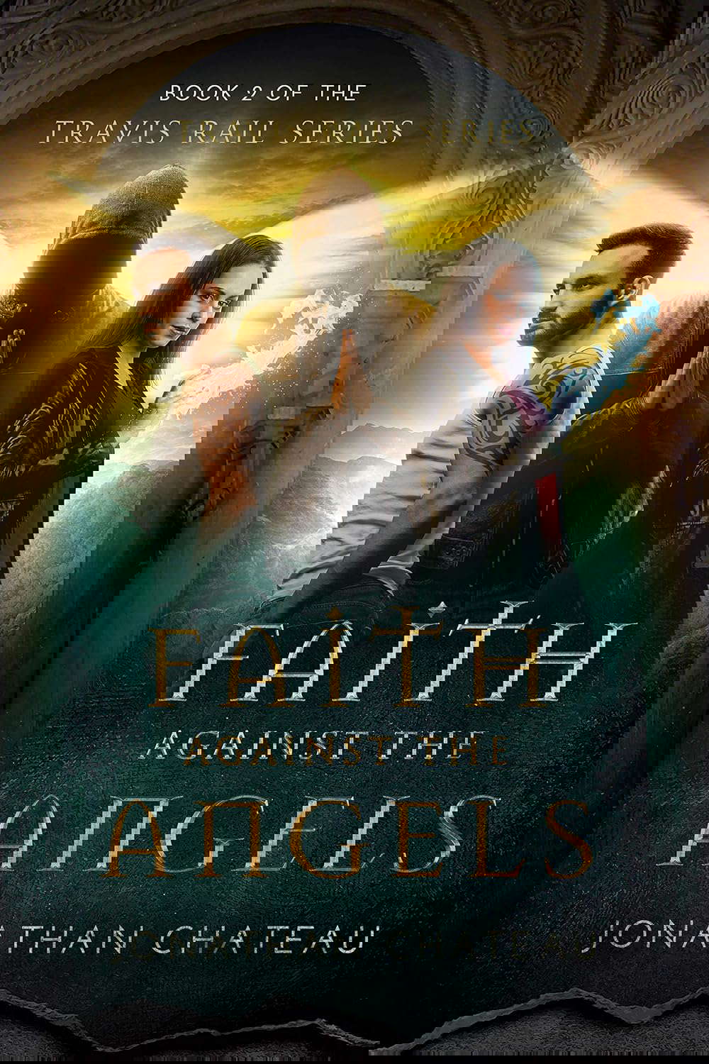 Faith Against the Angels (Travis Rail Series Book 2) poster