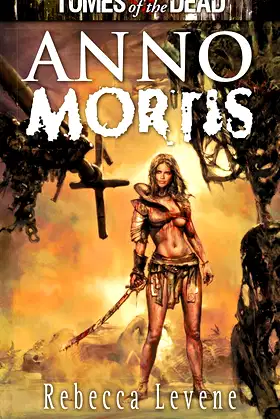 TOMES OF THE DEAD: ANNO MORTIS poster