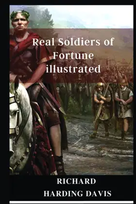 Real Soldiers of Fortune illustrated poster