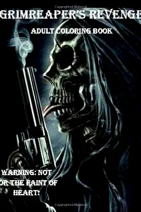 Grim-reapers Revenge: Adult Coloring Book poster