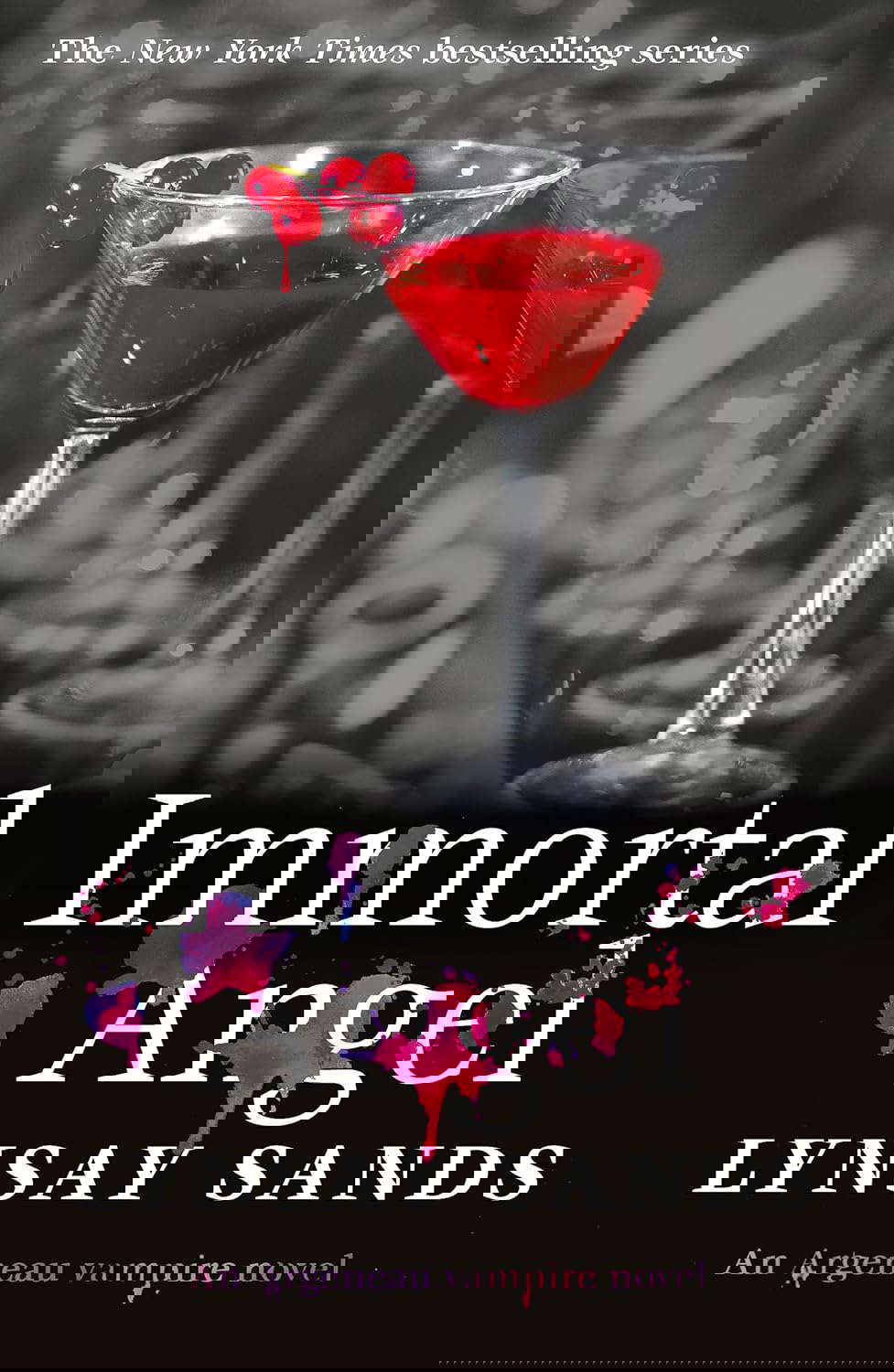 Immortal Angel: Book Thirty-One (ARGENEAU VAMPIRE) poster