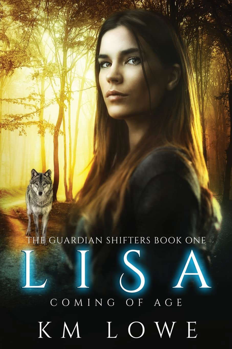 Lisa - Coming Of Age (Book 1 of The Guardian Shifters): coming of Age poster