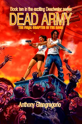 Dead Army (Deadwater Series Book 10) poster